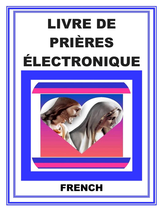 ELECTRONIC CHRISTIAN PRAYER BOOK - FRENCH